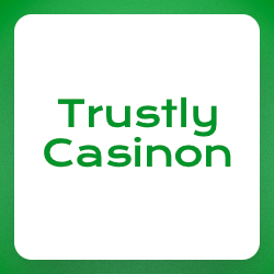 Trustly Casinon casino
