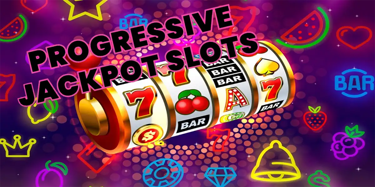 Progressive slots