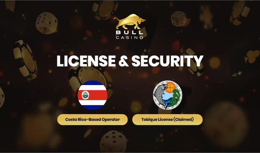 Bull casino spellicens och säkerhet. Bull casino license & security. Costa rica-based operator. Tobique License (Claimed).